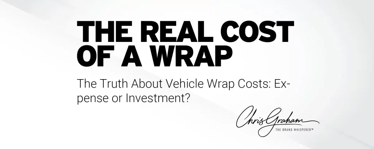 The Truth About Vehicle Wrap Costs
